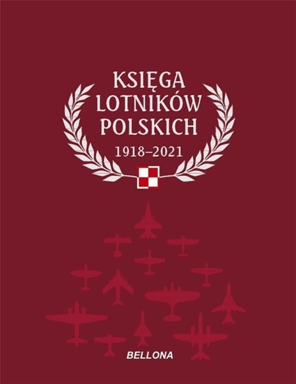 Picture of Księga lotników polskich 1918-2021