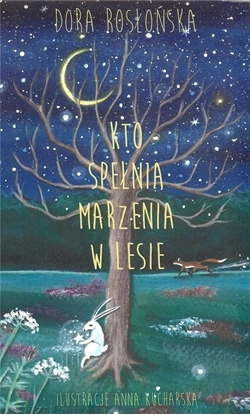 Picture of Kto spełnia marzenia w lesie