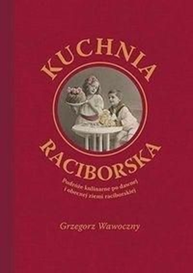 Изображение Kuchnia raciborska