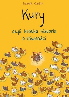 Attēls no Kury, czyli krótka historia o równości