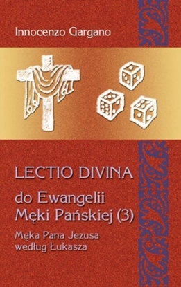 Picture of Lectio Divina Do Ewangelii Męki Pańskiej 3