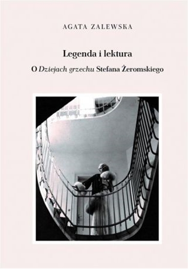 Picture of Legenda i lektura. O 'Dziejach grzechu'