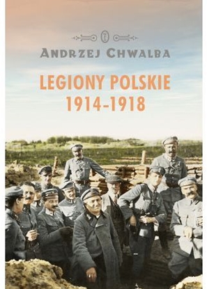 Изображение Legiony polskie 1914-1918