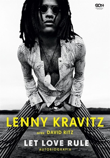 Изображение Lenny Kravitz. Let Love Rule. Autobiografia