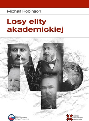 Picture of Losy elity akademickiej. Rosyjska slawistyka od...