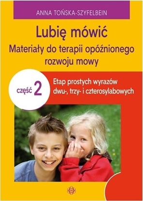 Picture of Lubię mówić cz. 2. Materiały do terapii...