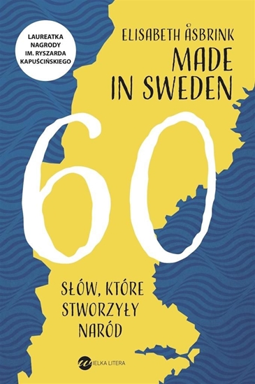 Picture of Made in Sweden. 60 słów, które stworzyły naród