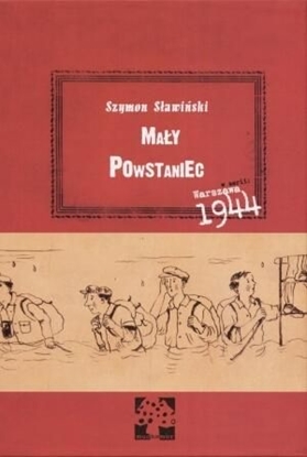 Изображение Mały Powstaniec. Warszawa 1944