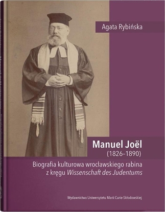 Picture of Manuel Joel (1826-1890). Biografia kulturowa...