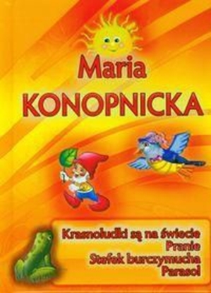 Picture of Maria Konopnicka - Krasnoludki są na świecie (54188)