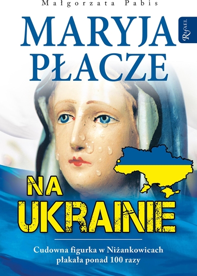 Picture of Maryja płacze na Ukrainie