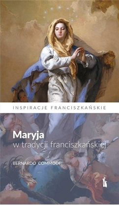 Picture of Maryja w tradycji franciszkańskiej