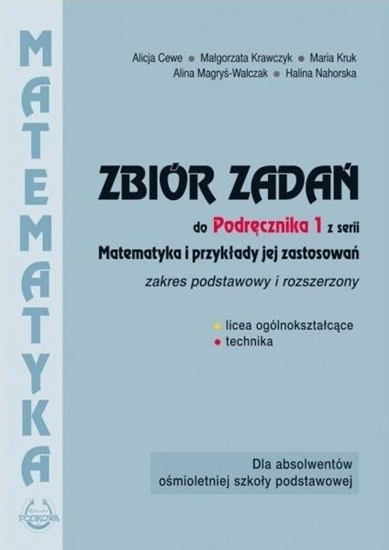 Изображение Matematyka i przykłady zast.1 LO zbiór zadań ZPiR