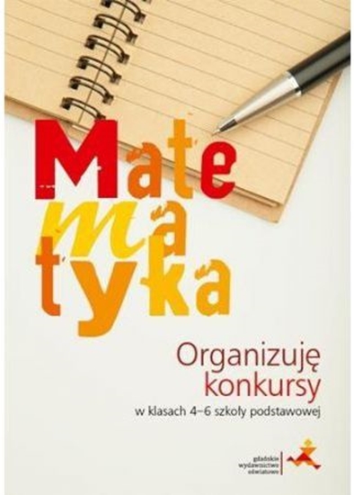 Picture of Matematyka. Organizuję konkursy w 4-6 SP