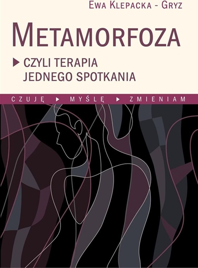 Picture of Metamorfoza czyli terapia jednego spotkania