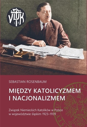 Attēls no Między katolicyzmem i nacjonalizmem (367310)