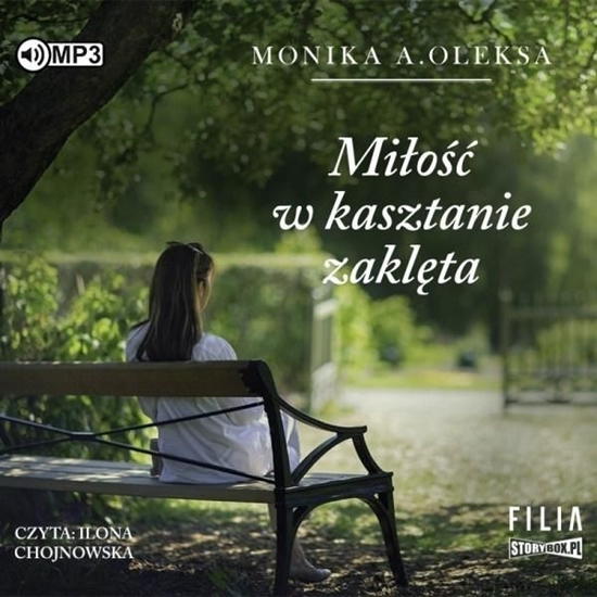 Изображение Miłość w kasztanie zaklęta Audiobook