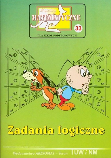 Picture of Miniatury matematyczne 33 Zadania logiczne