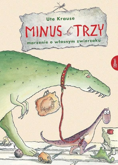 Picture of Minus Trzy. Marzenie o własnym zwierzaku