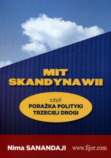 Picture of Mit Skandynawii, czyli porażka polityki trzeciej drogi