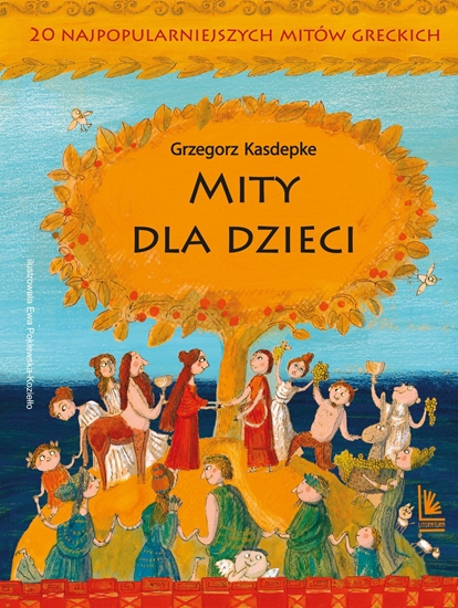 Picture of Mity dla dzieci. 20 najpopularniejszych mitów