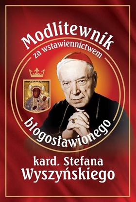 Picture of Modlitewnik za wstawiennictwem bł. kard. Stefana..