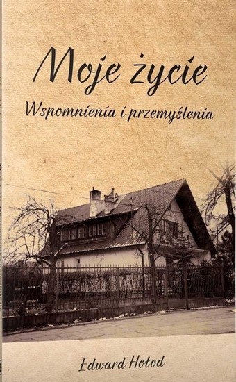 Изображение Moje życie. Wspomnienia i przemyślenia