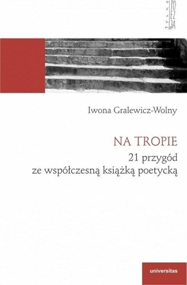 Picture of Na tropie. 21 przygód ze współczesną książką..