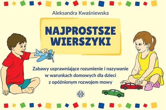 Picture of Najprostsze wierszyki. Zabawy usprawniające..