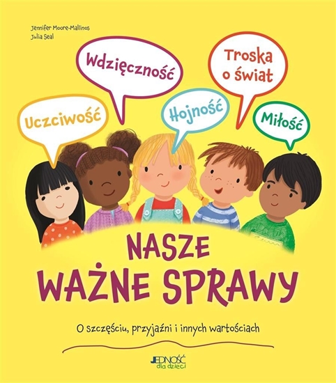 Изображение Nasze ważne sprawy. O szczęściu, przyjaźni i..