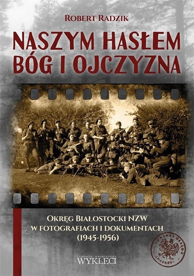 Picture of Naszym hasłem Bóg i Ojczyzna