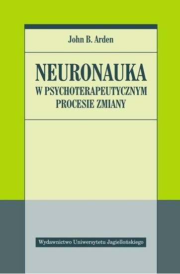 Picture of Neuronauka w psychoterapeutycznym procesie zmiany