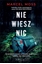 Изображение Nic nie wiesz