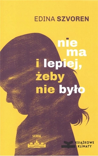 Picture of Nie ma i lepiej żeby nie było