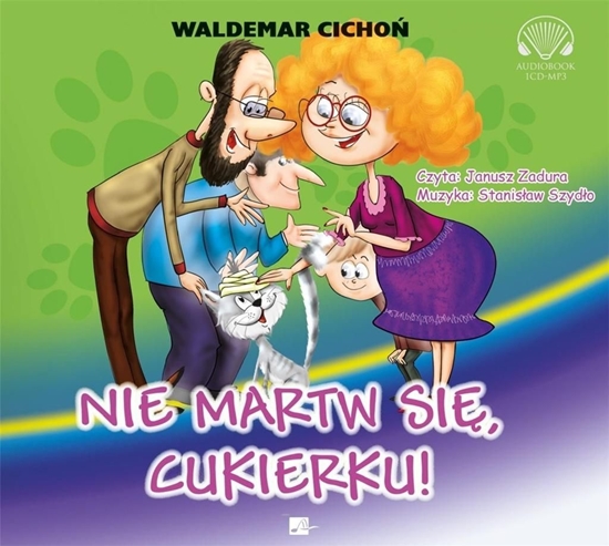 Picture of Nie martw się, Cukierku! audiobook