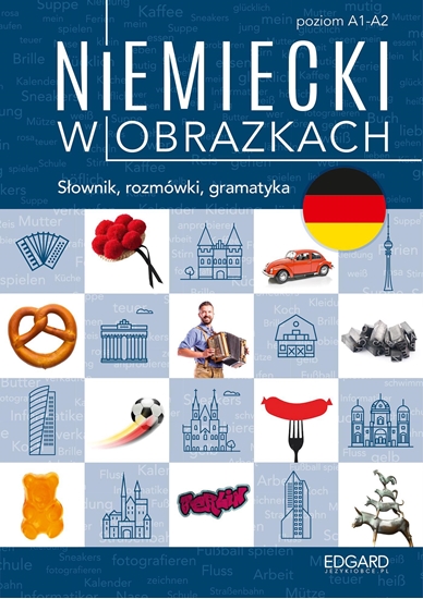 Picture of NIEMIECKI W OBRAZKACH. SŁÓWKA, ROZMÓWKI, GRAMATYKA