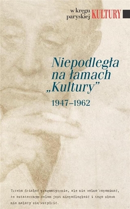 Изображение Niepodległa na łamach Kultury 1947-1962