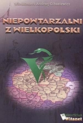 Attēls no Niepowtarzalni z Wielkopolski