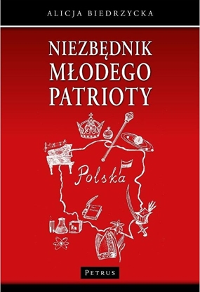 Изображение Niezbędnik młodego patrioty