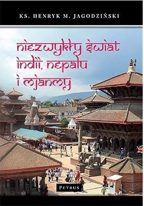 Изображение Niezwykły świat Indii, Nepalu i Mjanmy