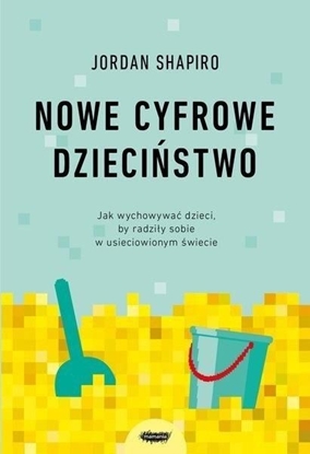 Изображение Nowe cyfrowe dzieciństwo