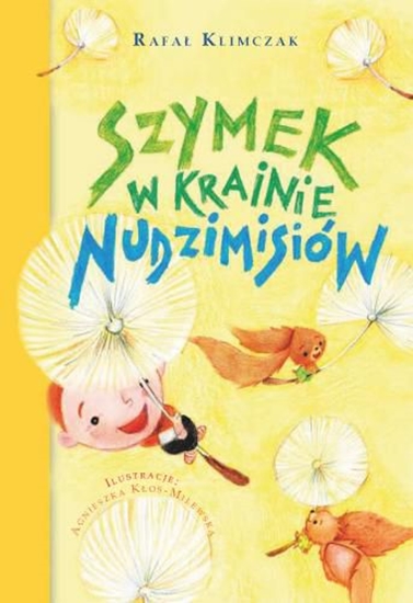 Picture of Nudzimisie. Szymek w krainie Nudzimisiów (92498)