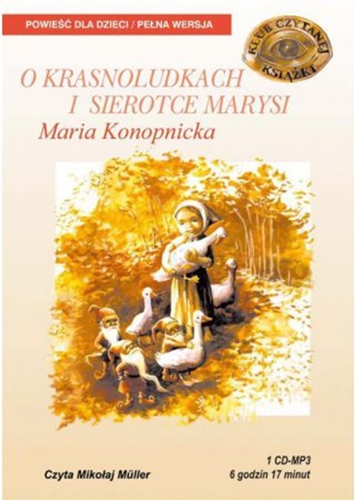 Изображение O krasnoludkach i o sierotce Marysi (audiobook)