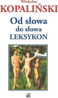 Picture of Od słowa do słowa. Leksykon