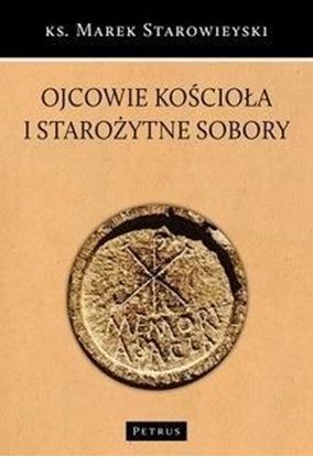 Изображение OJCOWIE KOŚCIOŁA I STAROŻYTNE SOBORY