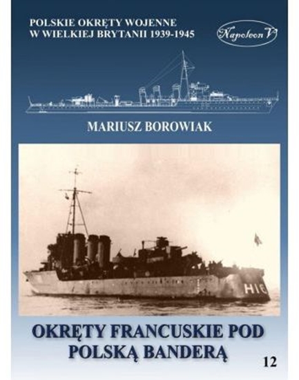 Picture of Okręty francuskie pod polską banderą