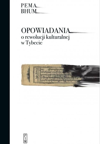 Изображение Opowiadania o rewolucji kulturalnej w Tybecie