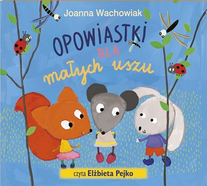 Attēls no Opowiastki dla małych uszu audiobook