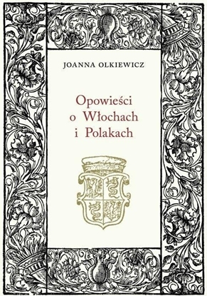 Attēls no Opowieści o Włochach i Polakach