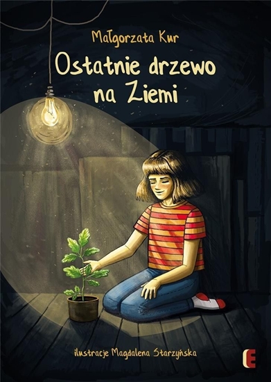 Picture of Ostatnie drzewo na Ziemi